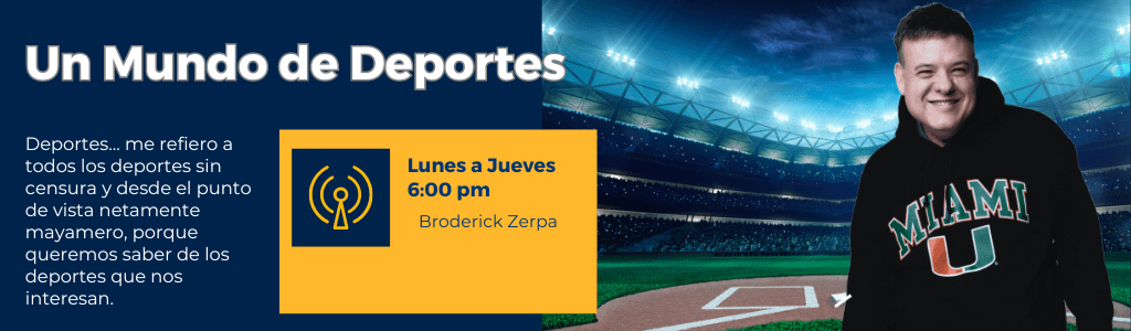 Un Mundo de Deportes con Broderick Zerpa